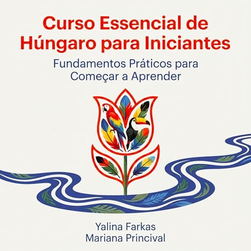 Curso Essencial de Húngaro para Iniciantes
