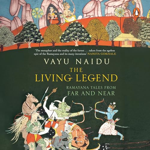 The Living Legend by Vayu Naidu