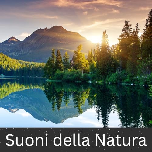 Suoni della Natura by International Ambient Sounds