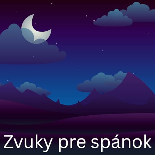 Zvuky pre spánok by International Ambient Sounds