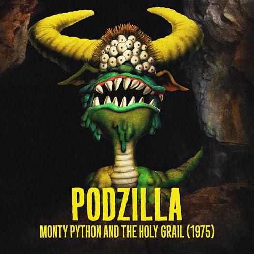 Monty Python and the Holy Grail (1975) ft. Austin Danger Podcast