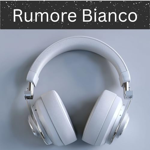 Rumore Bianco by International Ambient Sounds