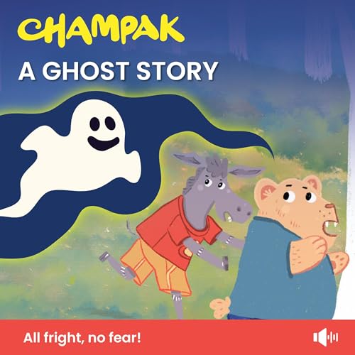 A Ghost Story by Champak