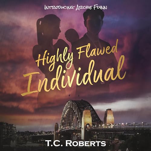 Highly Flawed Individual by T.C. Roberts