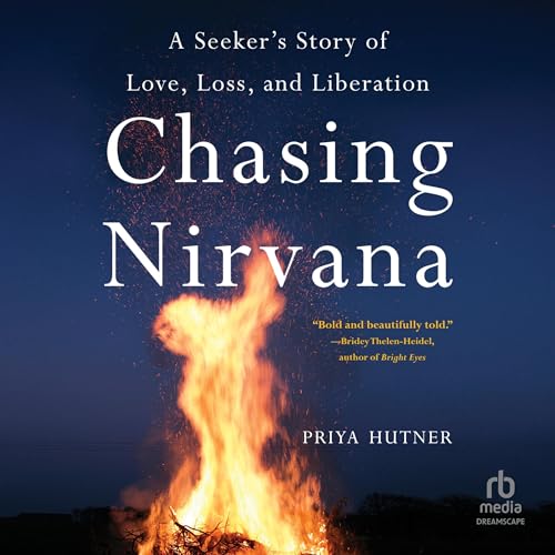 Chasing Nirvana by Priya Hutner