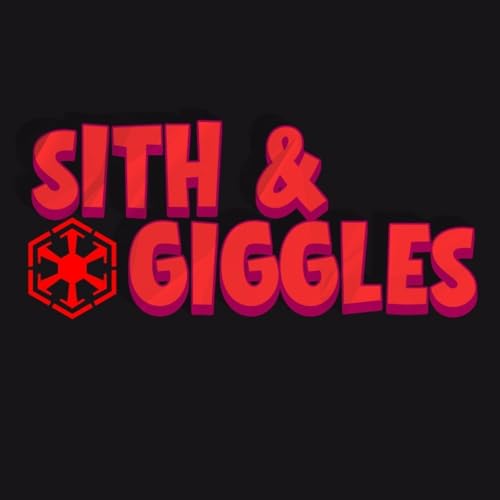 Sith And Giggles by Joe R. and Brian P.