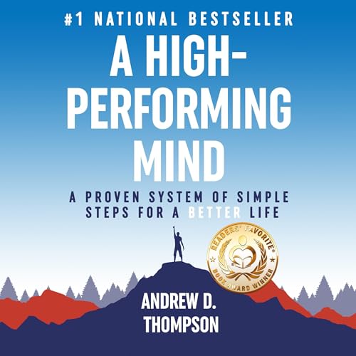 A High-Performing Mind by Andrew D. Thompson