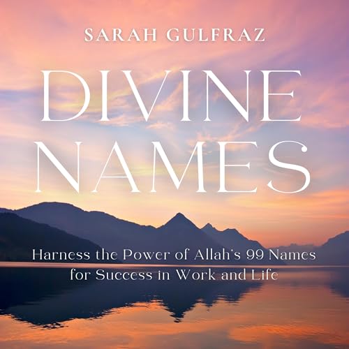 Divine Names by Sarah Gulfraz