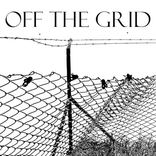 Off The Grid by Marco Di Re
