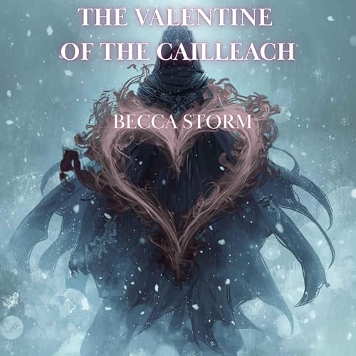 The Valentine of the Cailleach