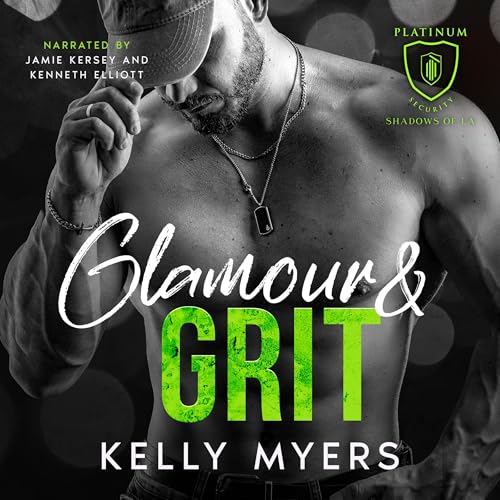 Glamour and Grit