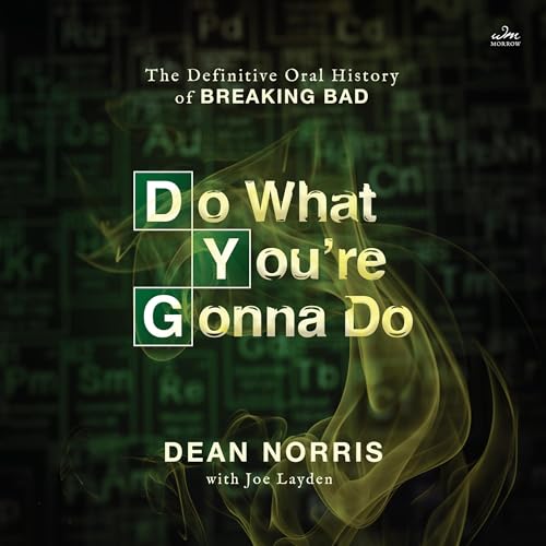 Do What You’re Gonna Do by Dean Norris