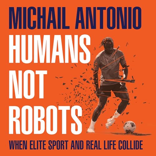 Humans Not Robots by Michail Antonio