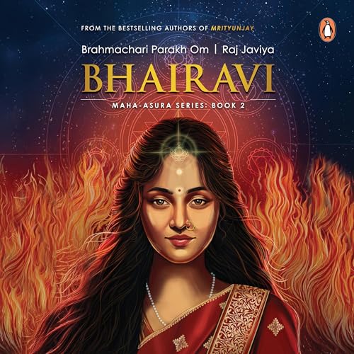 Bhairavi: Maha-Asura Series: Book 2