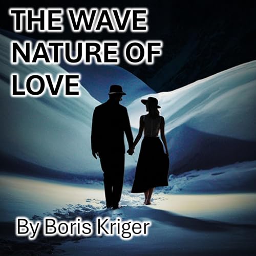 The Wave Nature of Love
