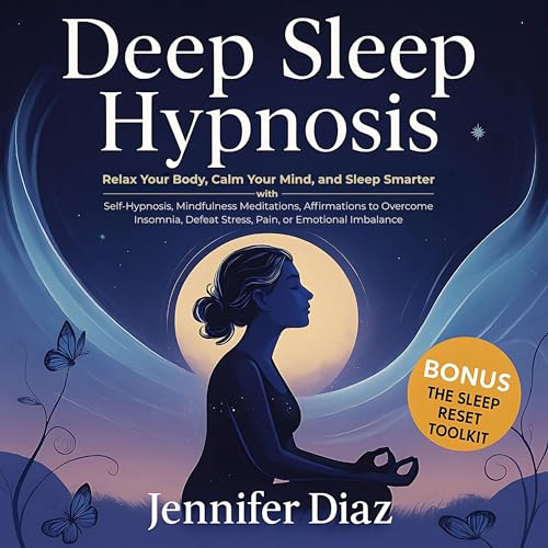 Deep Sleep Hypnosis by Jennifer Diaz