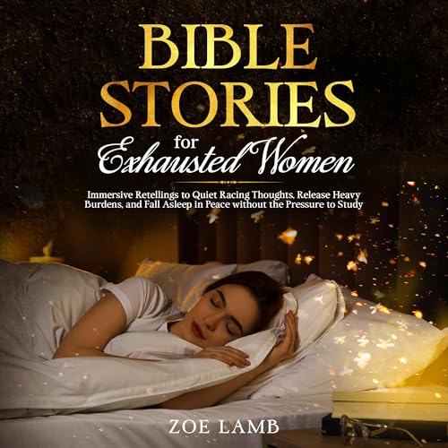 Bible Stories for Exhausted Women