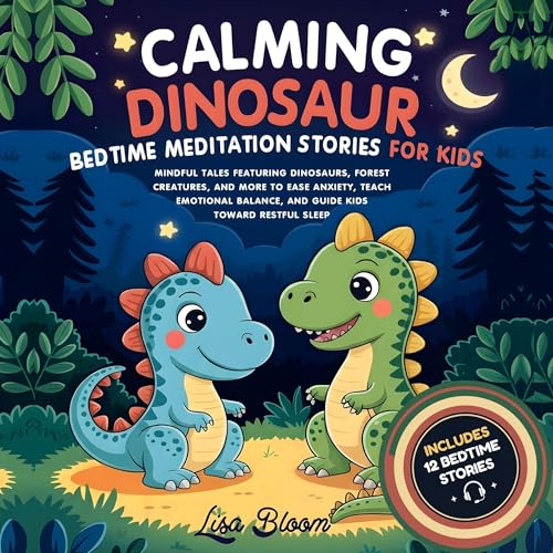 Calming Dinosaur Bedtime Meditation Stories for Kids