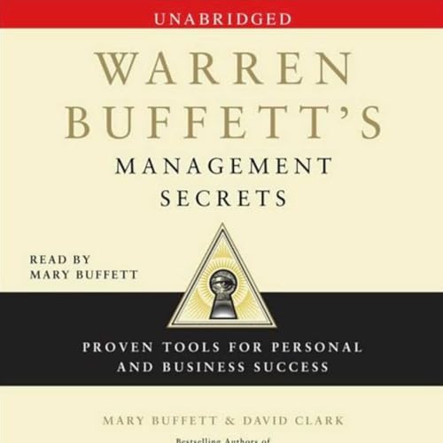 Warren Buffett's Management Secrets by Mary Buffett (Full Audiobook)