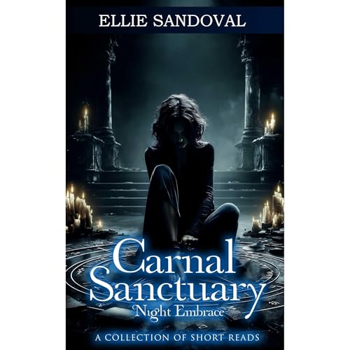 Carnal Sanctuary: Night Embrace
