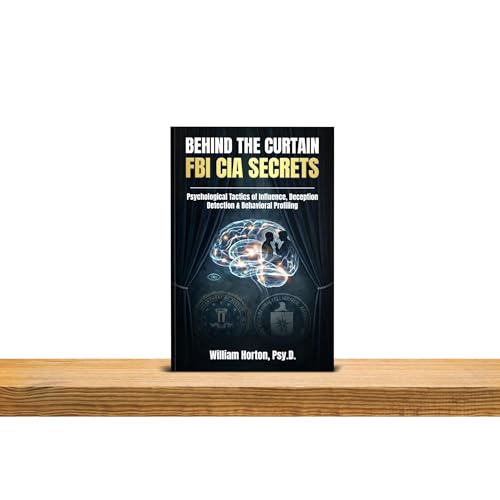 Behind The Curtain: FBI CIA Secrets