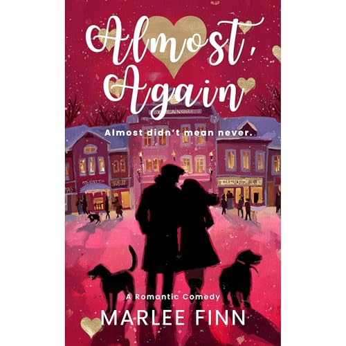 Almost, Again by Marlee Finn