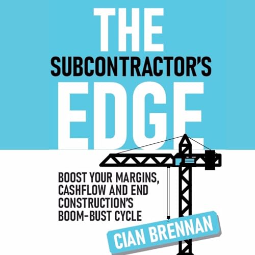 The Subcontractor's Edge by Cian Brennan