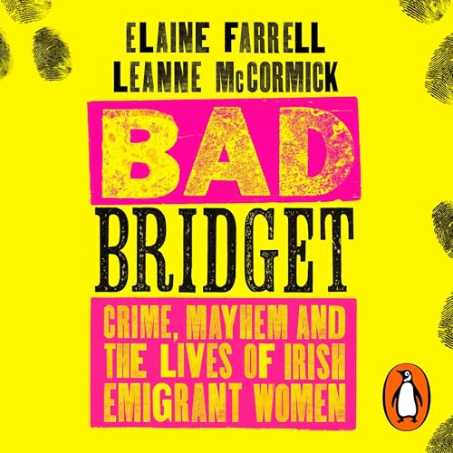 Bad Bridget by Elaine Farrell