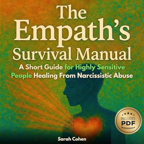 The Empath's Survival Manual