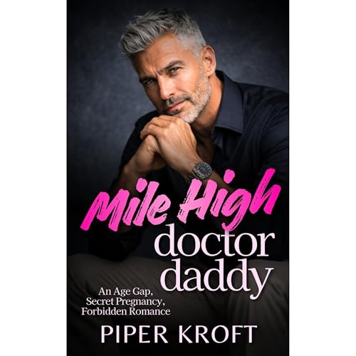 Mile High Doctor Daddy