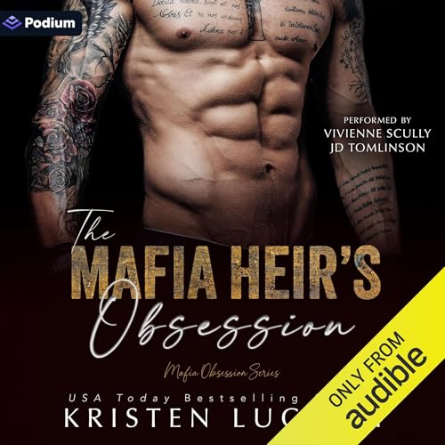 The Mafia Heir's Obsession