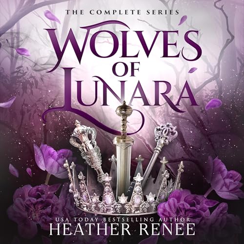 Wolves of Lunara: The Complete Series