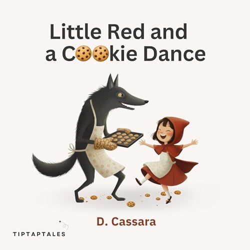 Little Red and a Cookie Dance by D. Cassara