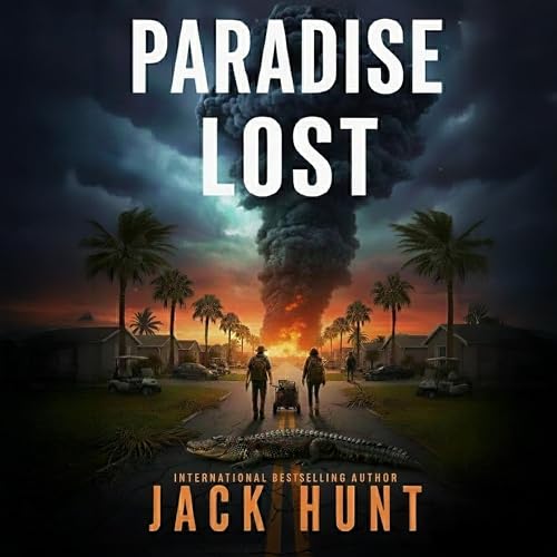 Paradise Lost by Jack Hunt