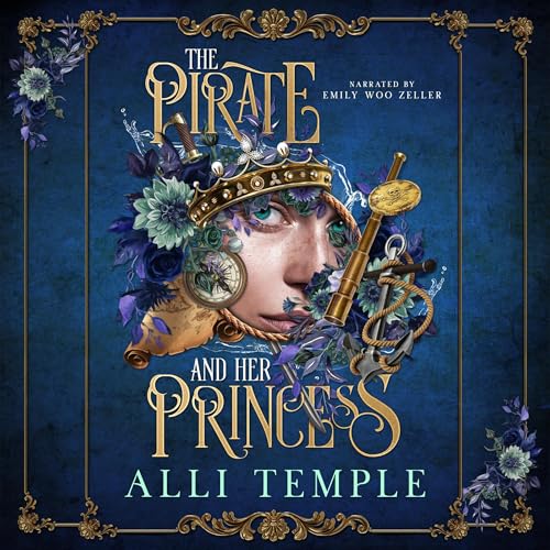 The Pirate & Her Princess: Complete Series