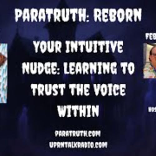 ParaTruth_Reborn -Your Intuitive Nudge_ Learning To Trust The Voice Within - Eboni Banks by Unknown