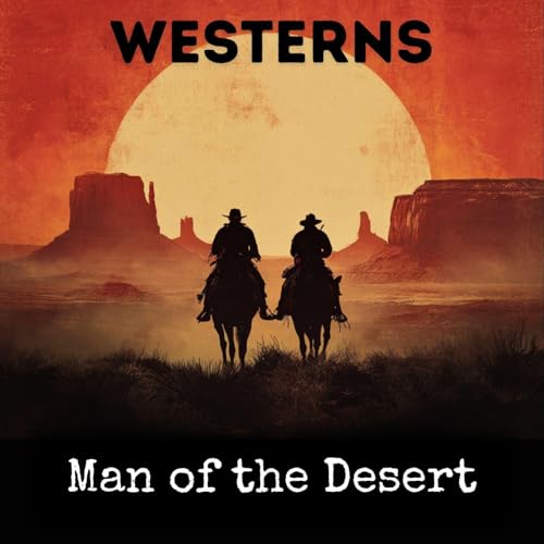 Man of the Desert