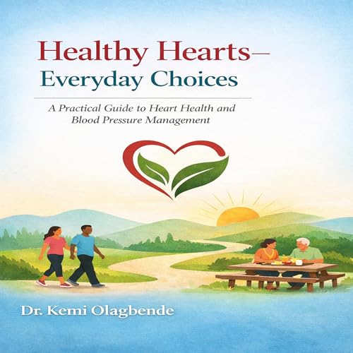 Healthy Hearts – Everyday Choices