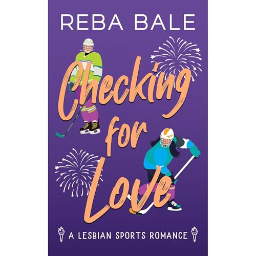 Checking for Love by Reba Bale