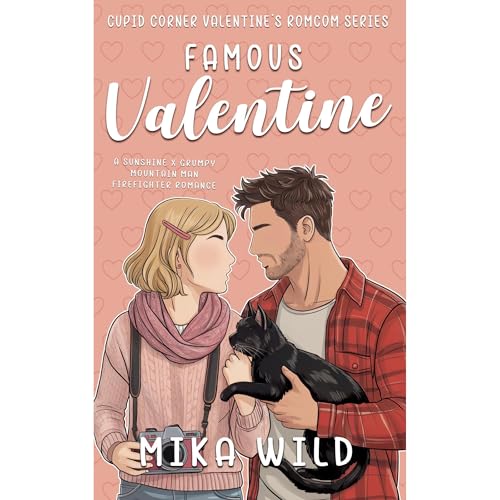 Famous Valentine by Mika Wild