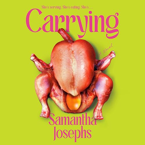 Carrying by Samantha Josephs