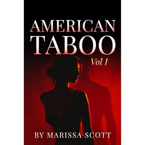 American Taboo: Erotic Step Romance