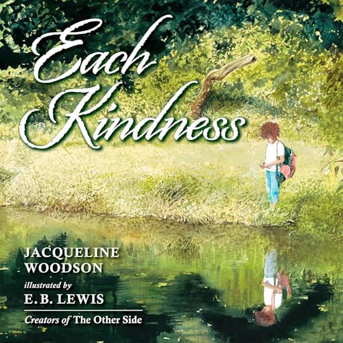 Each Kindness by Jacqueline Woodson