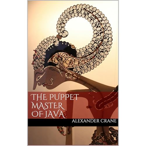 The Puppet Master of Java by Alexander Crane