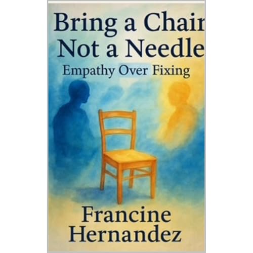 Bring a Chair, Not a Needle