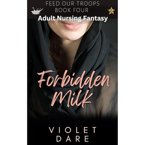 Forbidden Milk by VIOLET DARE