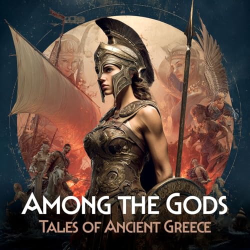 Greek Mythology - AMONG THE GODS