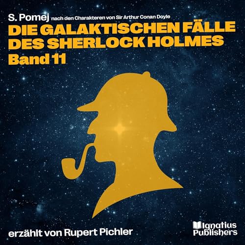 Die galaktischen Fälle des Sherlock Holmes