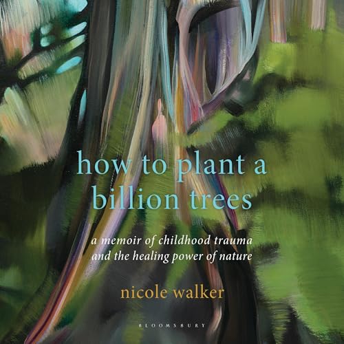 How to Plant a Billion Trees