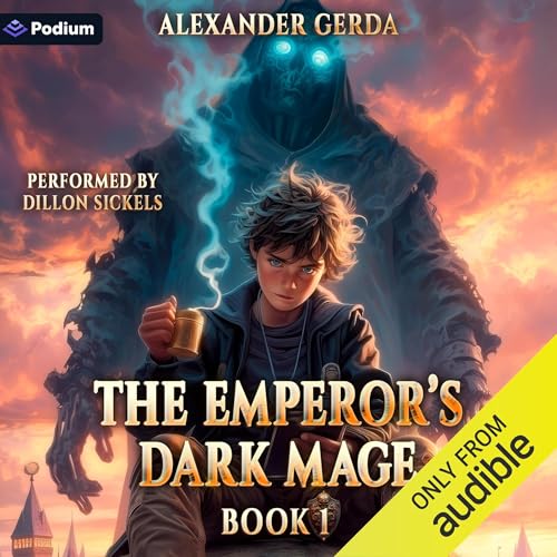 The Emperor's Dark Mage by Alexander Gerda
